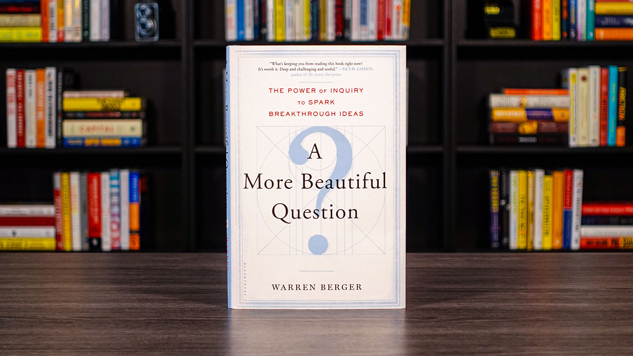 A More Beautiful Question By Warren Berger Book Cover