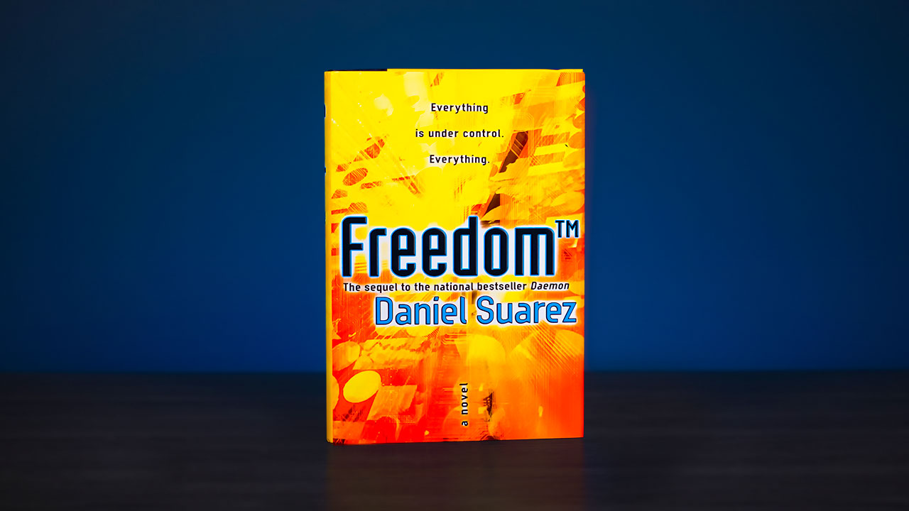 Freedom By Daniel Suarez Book Cover